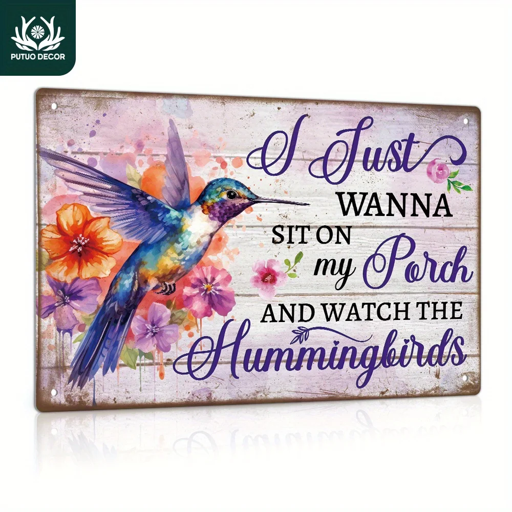 Putuo Decor Vintage Metal Sign, I Simply Want to Relax on My Porch And Observe The Hummingbirds, Wall Art for Home, Farmhouse,