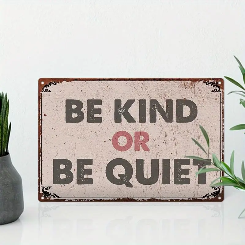 Y1, (20x30cm) Large White Aluminum Metal Sign - Inspirational Be Kind or Quiet Quote Home Bedroom Wall Decor with Modern Desig
