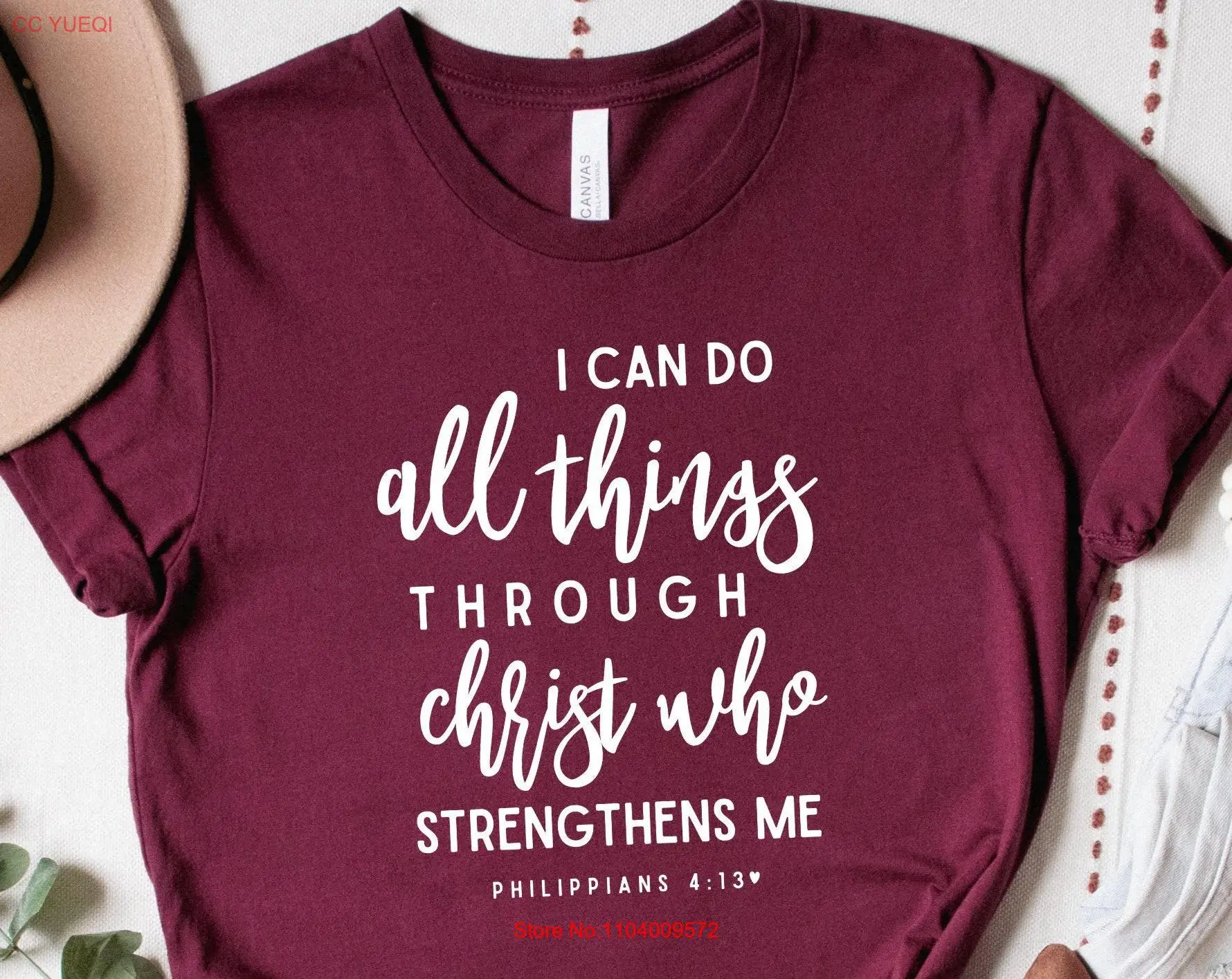 I Can Do All Things Through Christ Who Strengthens Me T Shirt Religious Philippians 4 13  long or short sleeves