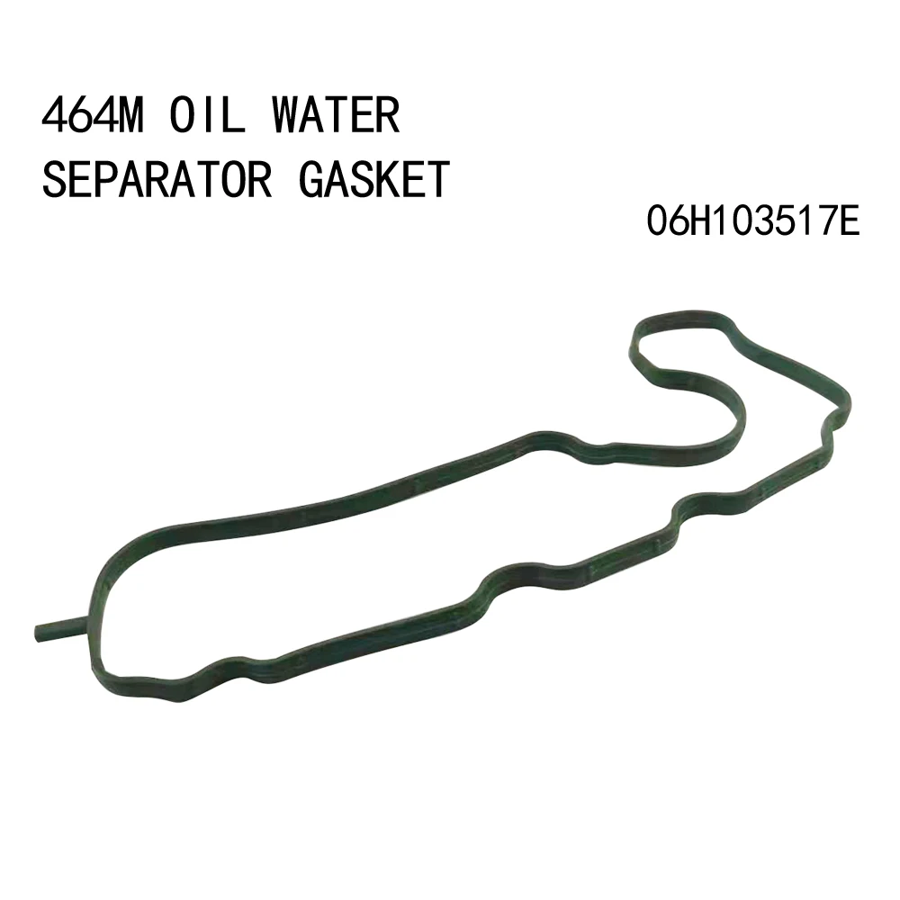 464M Oil Water Separator Gasket For VW Passat Tiguan Skoda Octavia Superb 06H103517E