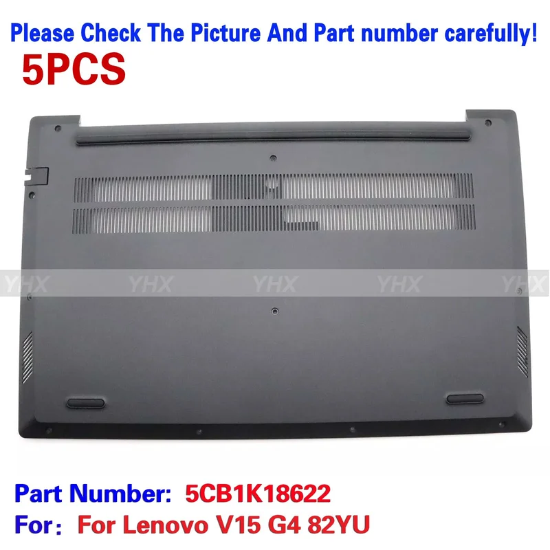 

5X новый для Lenovo V15 G4 82YU NSP нижняя крышка нижняя часть корпуса задняя крышка 5CB1K18622 компоненты ноутбука