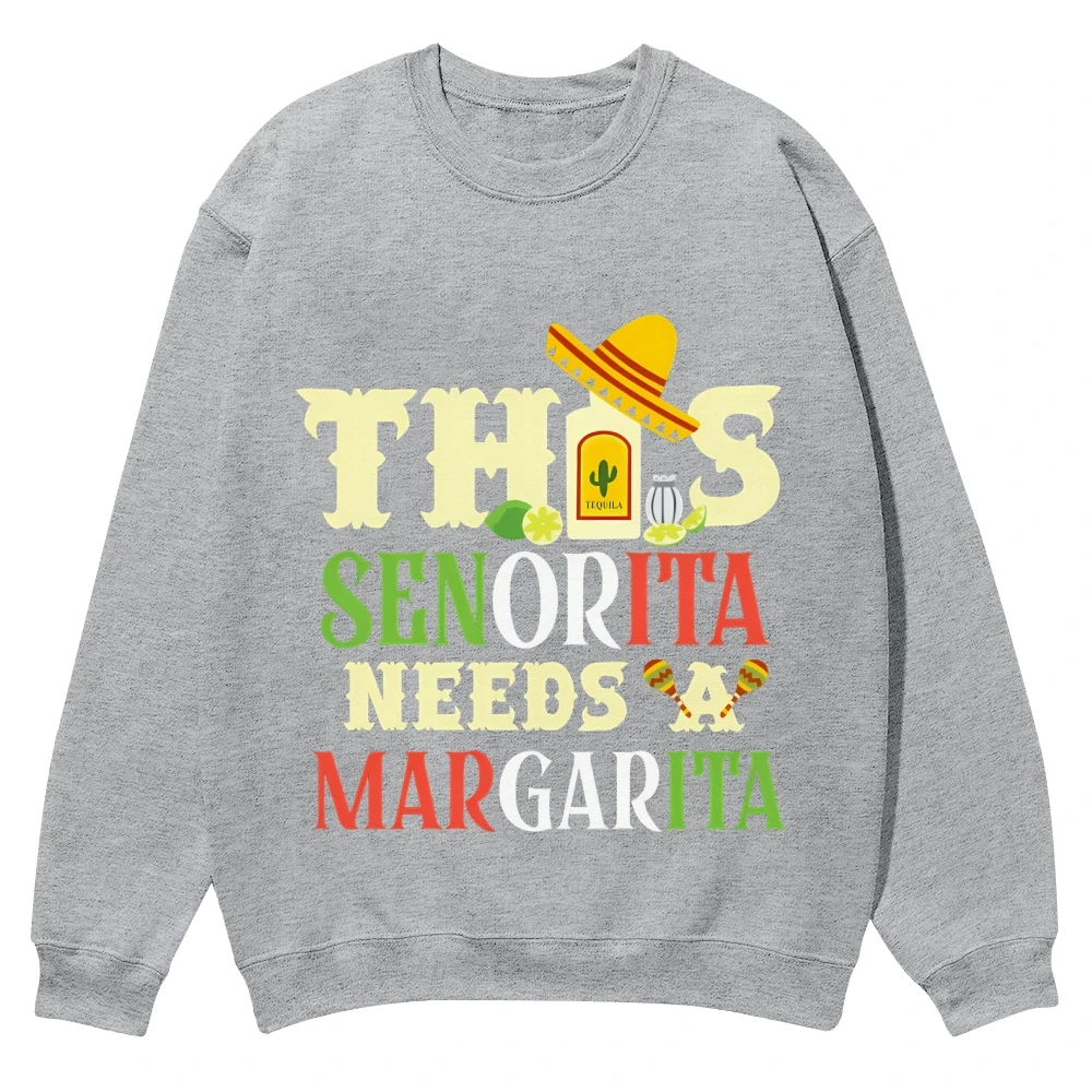 

This Senorita Needs A Marga Trendy Graphic Sweatshirt,Trendy Long Sleeve Shirt,Comfort Colors Sweater,Unisex Sweatshirt