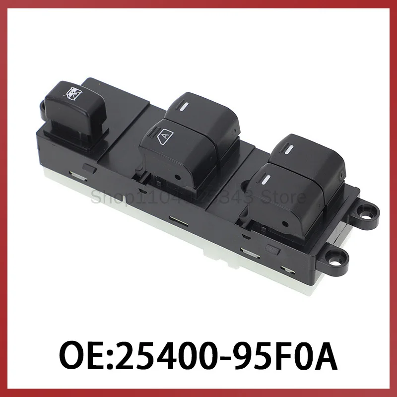 

25400-95F0A is suitable for Nissan Nissan left front car electric window glass lift switch