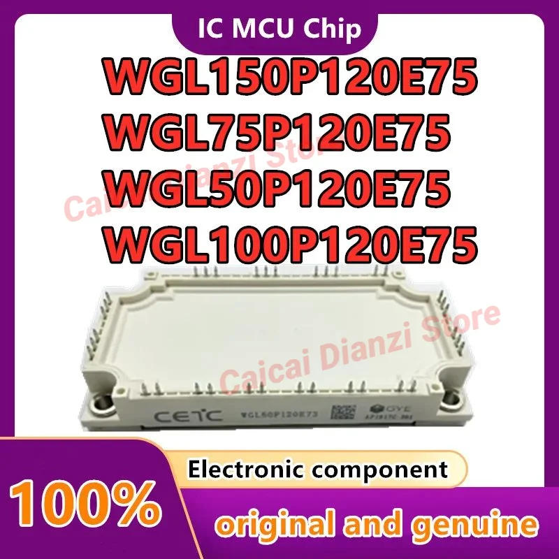 

WGL100P120E75 WGL50P120E75 WGL75P120E75 WGL150P120E75 IGBT MODULE