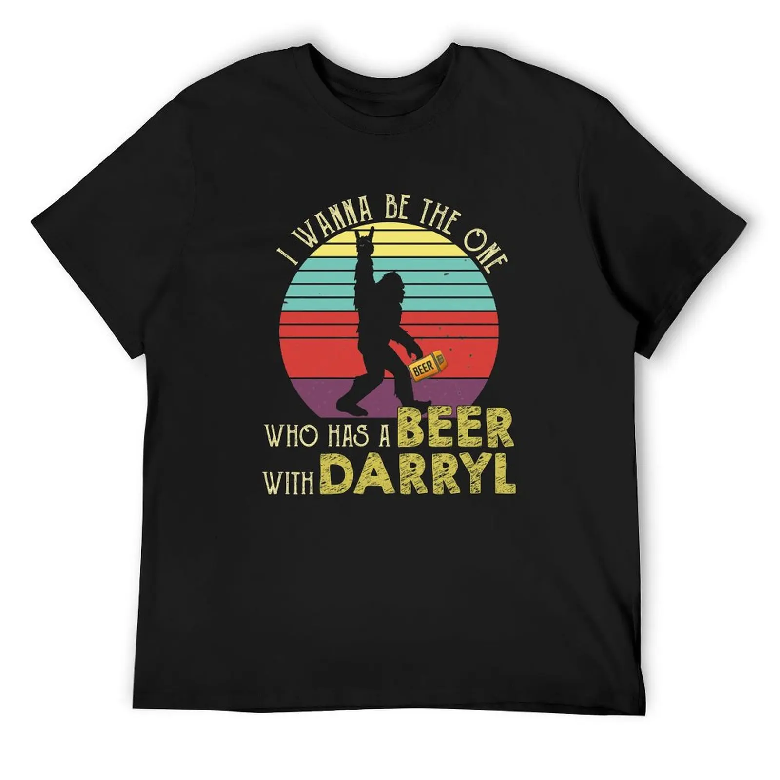 I Wanna Be The One Who Has A Beer With Darryl Bigfoot Finger T-Shirt anime quick-drying t shirts for men pack