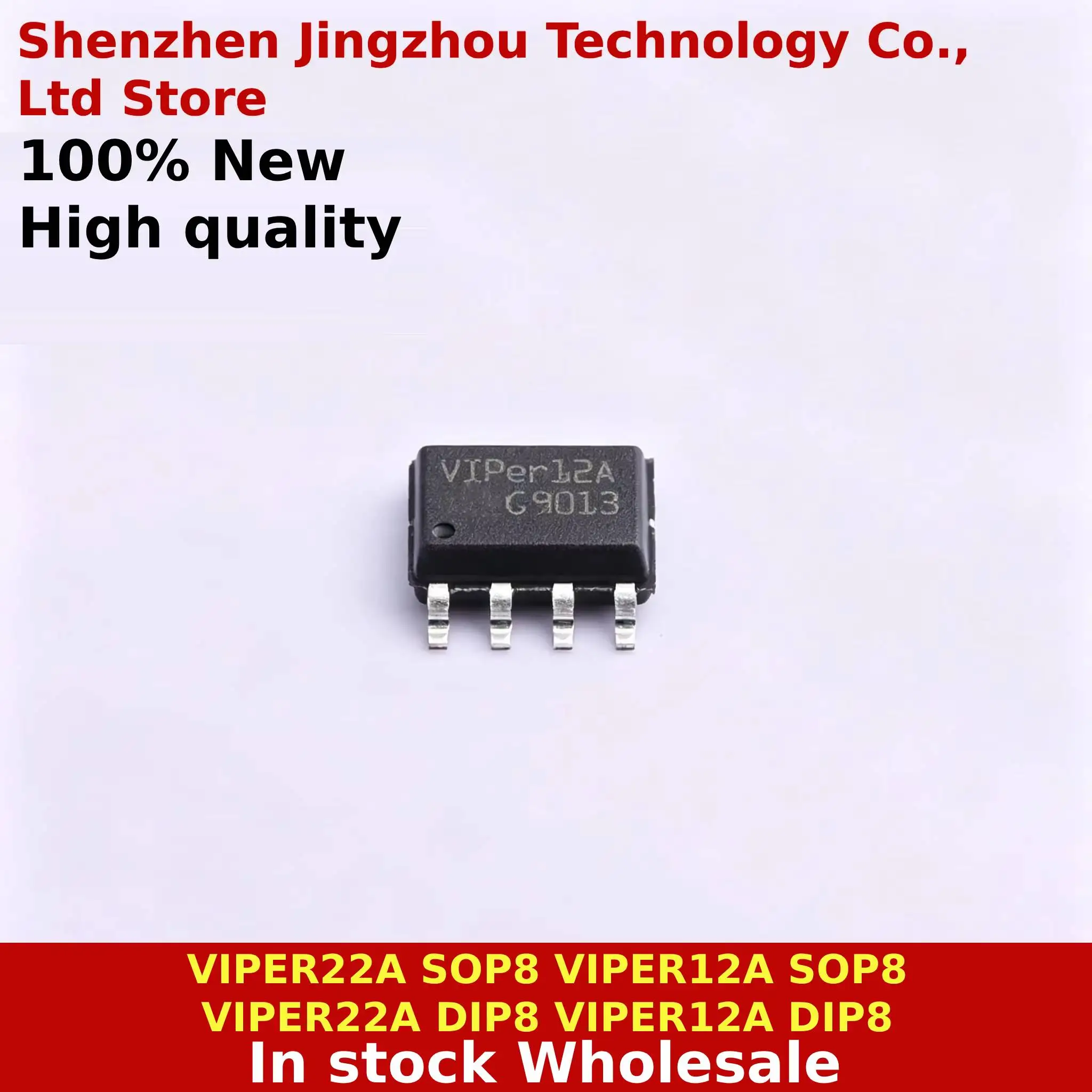 (5/25/50PCS)  100% New VIPER12A VIPER22A DIP8 VIPER12A VIPER22A SOP8 In stock Wholesale