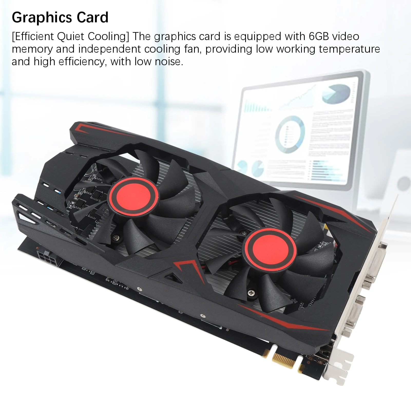 بطاقة رسومات الألعاب PCIE 2.0 16X فتحة مزدوجة مروحة HD واجهة الوسائط المتعددة بطاقة الرسومات منخفضة الضوضاء DVI VGA واجهة للعمل