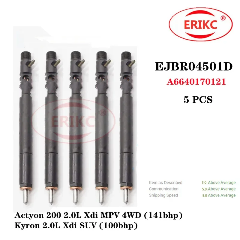 

ERIKC 5 PCS EJBR04501D Diesel Common Rail Injector EJBR 045 01D OEM A6640170121 FOR Actyon 200 2.0L Xdi MPV 4WD (141bhp)