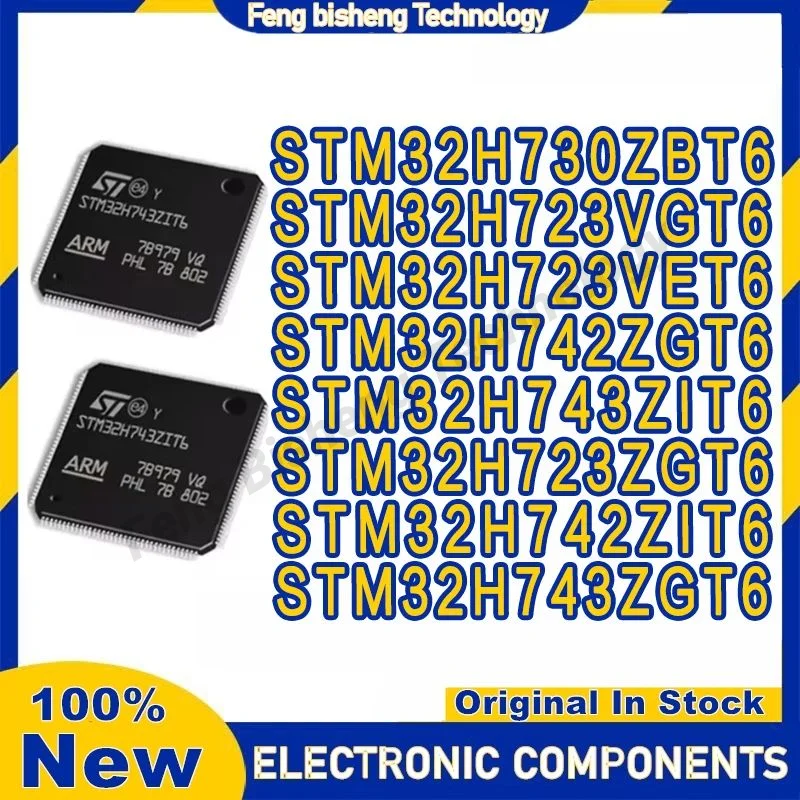 

STM32H742ZIT6 STM32H743ZIT6 STM32H723ZGT6 STM32H723VGT6 STM32H723VET6 STM32H730ZBT6 STM32H742ZGT6 STM32H743ZGT6 Chip LQFP-144