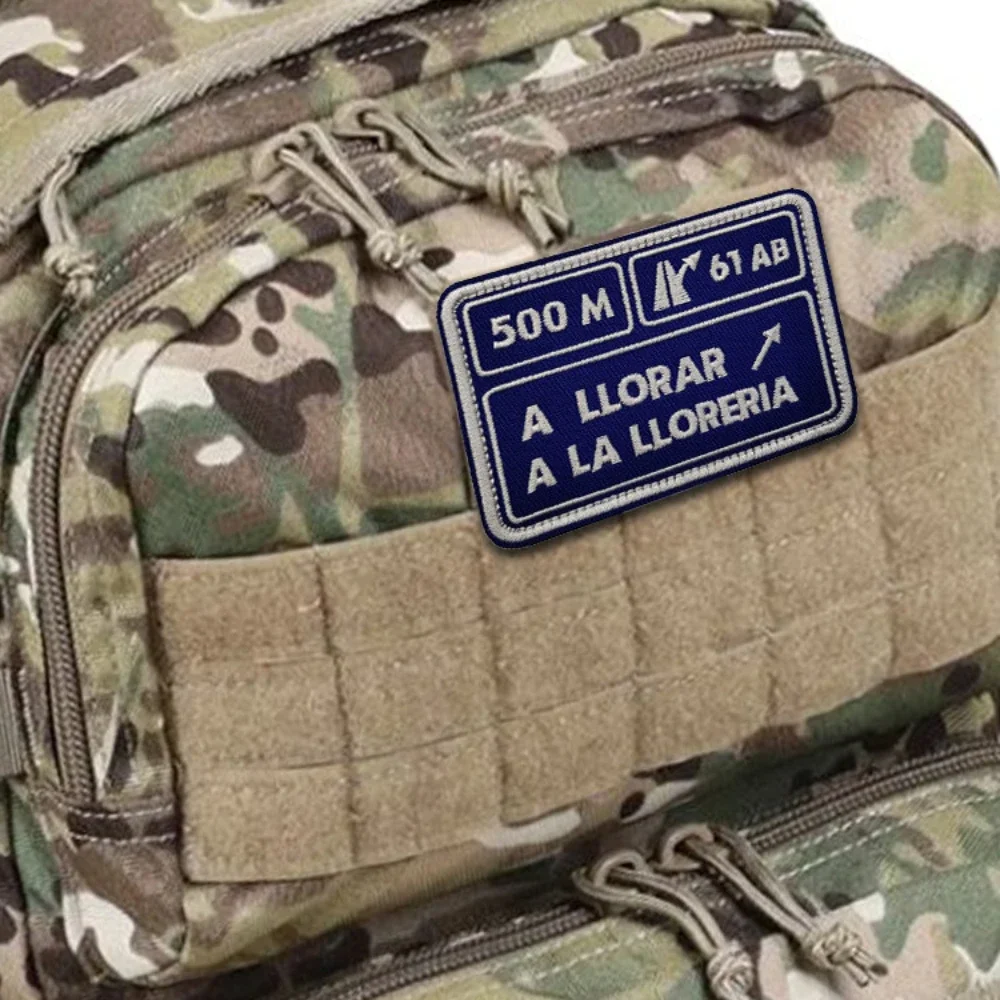 500M A LLORAR toppe ricamate spagnole Patch tattica Hook & Loop distintivo Morale militare emblema dell\'alfabeto zaino adesivi per cappelli