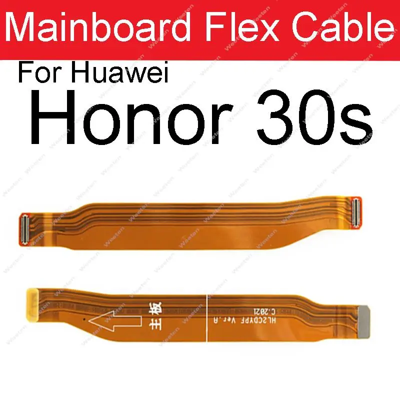 Placa principal flexible para Huawei Honor View V30 Pro 30 Pro Plus 30 30S 30Lite conector de placa base piezas de repuesto de cable flexible