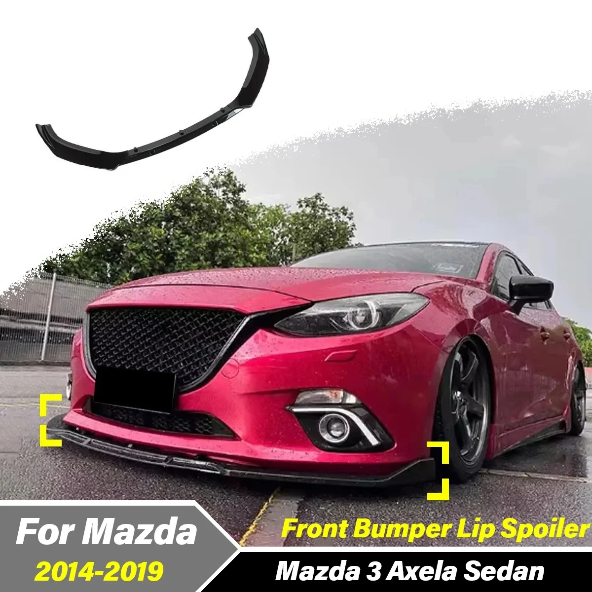

For Mazda 3 Axela Sedan 2014 2015 2016 2017 2018 2019 Car Front Bumper Spoiler Body Front Fender Split Decorative Accessories