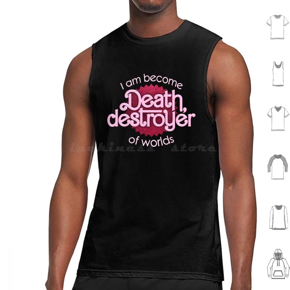 

Barbenheimer I Am Become Death , Destroyer Of Worlds Parody Tank Tops Vest Sleeveless Weird Funny Snazzy Seagull Snazzyseagull