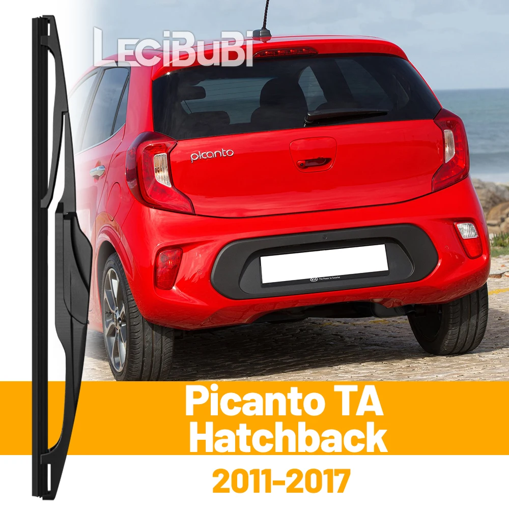 Für KIA Picanto TA Fließheck 2011-2017 2012 2013 2016, Heckscheibe, Scheibenwischerblatt, Heckklappe, Fensterwischer, Zubehör