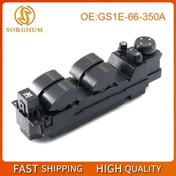 SORGHUM GS1E-66-350A 자동차 파워 윈도우 마스터 컨트롤 스위치 버튼 리프터 마즈다 6 GH 2007-2013 GS1E-66350-A SW-FH-MZ-1848-11