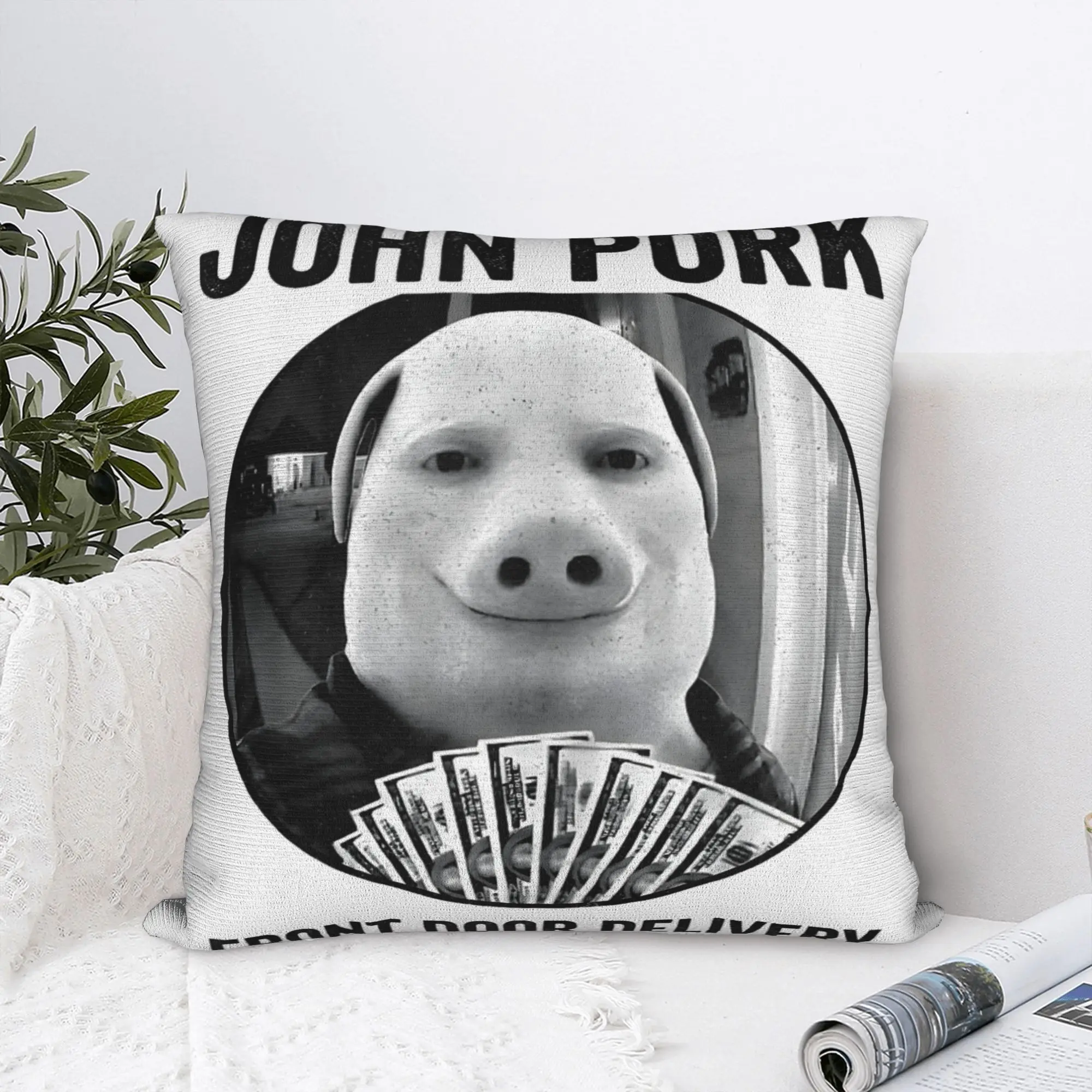 John Pork Front Door Delivery Meme Pig Man Holding Money Art Pillow Case Pillow Cover Pillowcases For Wedding Party Home Decor