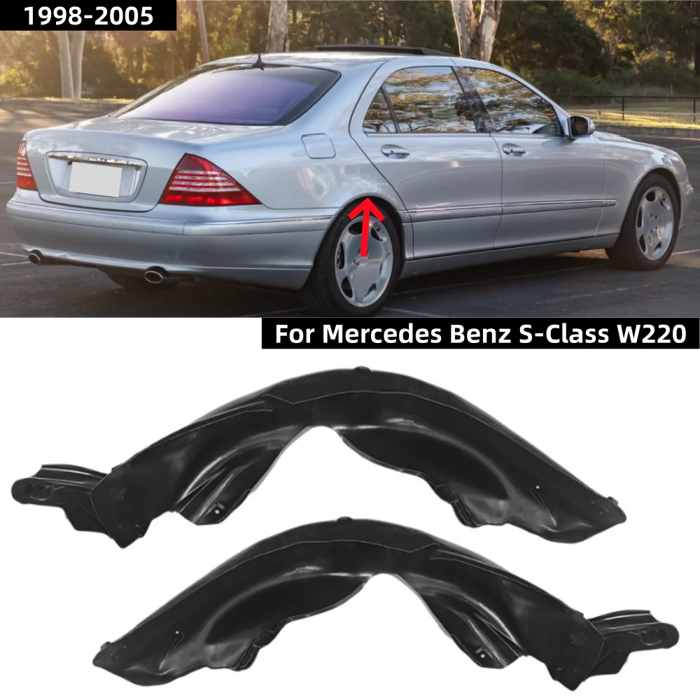 For Mercedes Benz S-Class W220 1998-2005 Rear Wheel Liner Mudguard: A2206903330/A2206903430