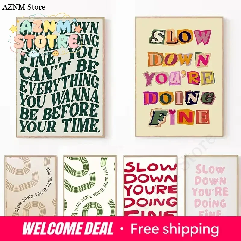 Slow Down You're Doing Great Inspirational Canvas Poster Daily Reminder Wall Art Prints for Modern Living Room Home Decor