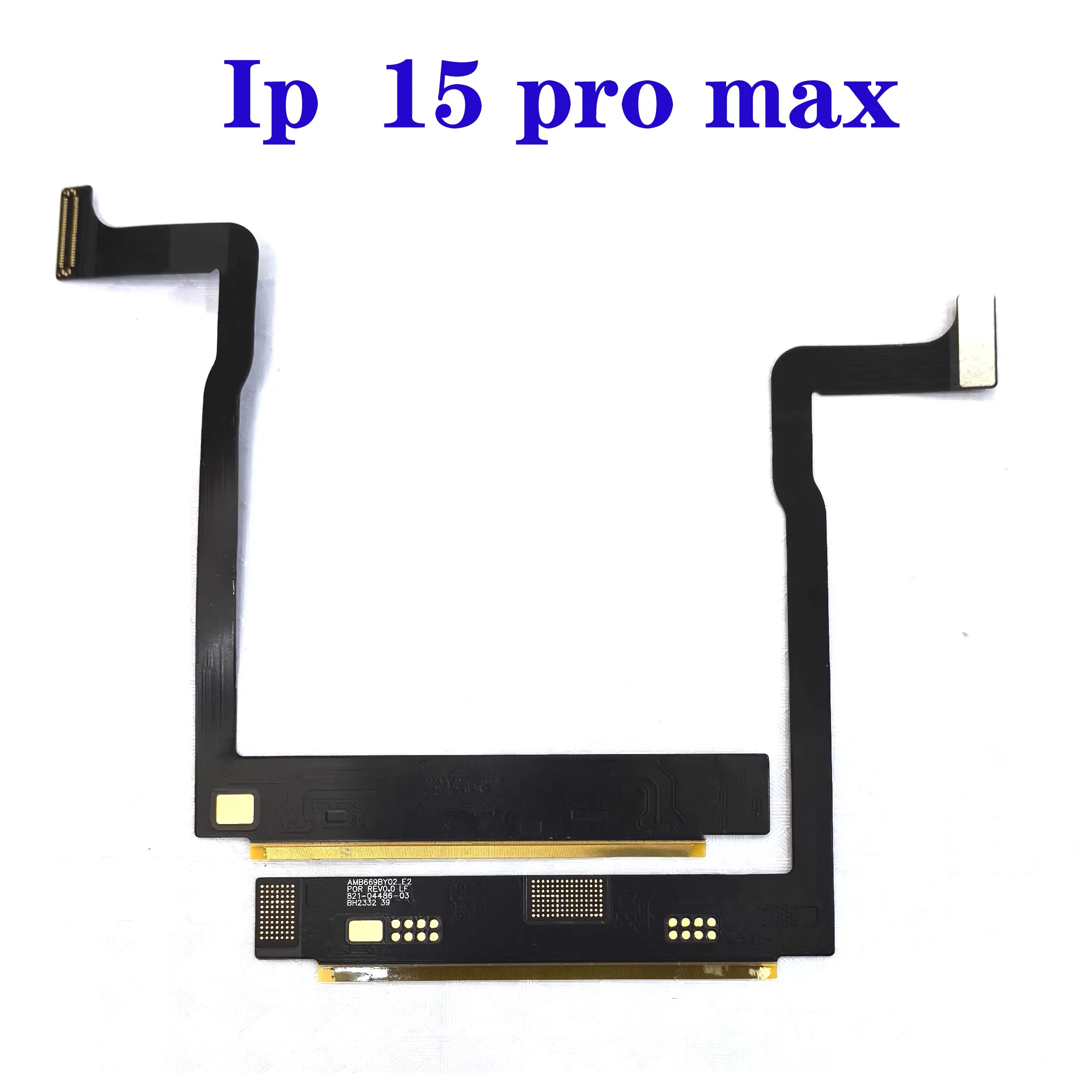 For iPhone 15 15 plus 15pro 15 Pro Max Lcd Display Flex Cable No Touch IC Repair Parts Replacement