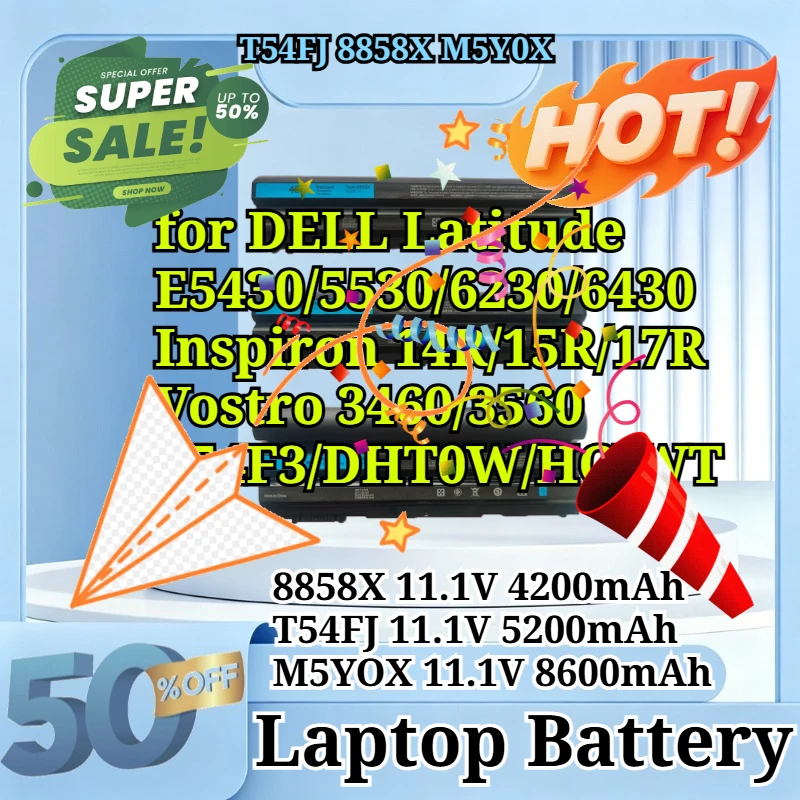 T54FJ 8858X M5Y0X for DELL Latitude E5430/5530/6230/6430 Inspiron 14R/15R/17R Vostro 3460/3560 T54F3/DHT0W/HCJWT Laptop Battery