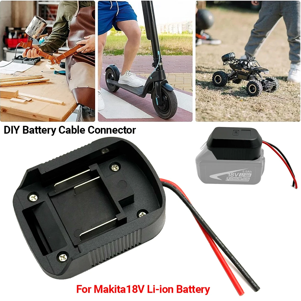 DIY Battery Cable Connector For Makita18V Li-ion Battery Output Adapter BL1830 BL1840 BL1850 For Electric Drills