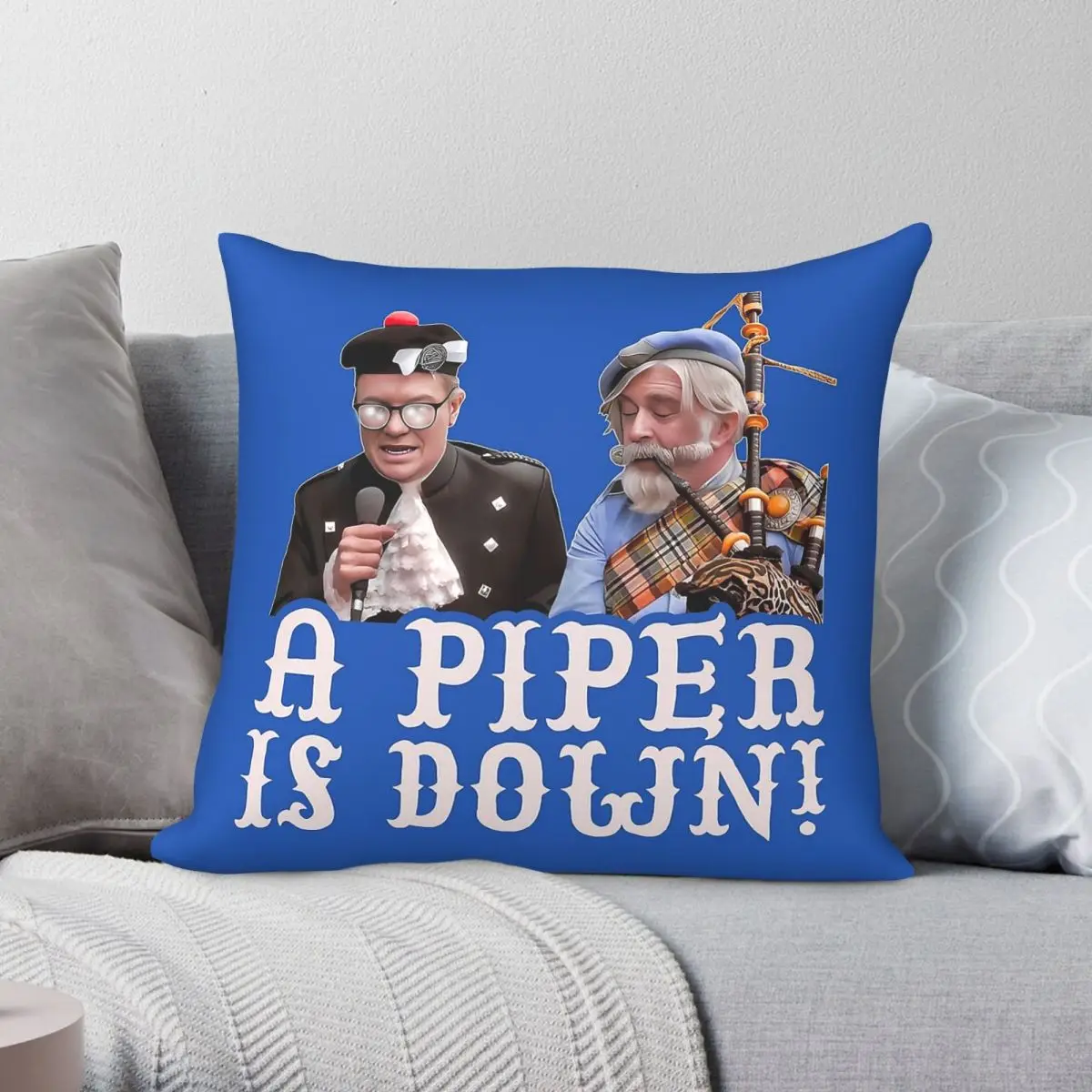 Married An Axe Murderer A Piper Is Down Square Pillowcase Polyester Linen Velvet Pattern Zip Throw Pillow Case Home Cover 45x45
