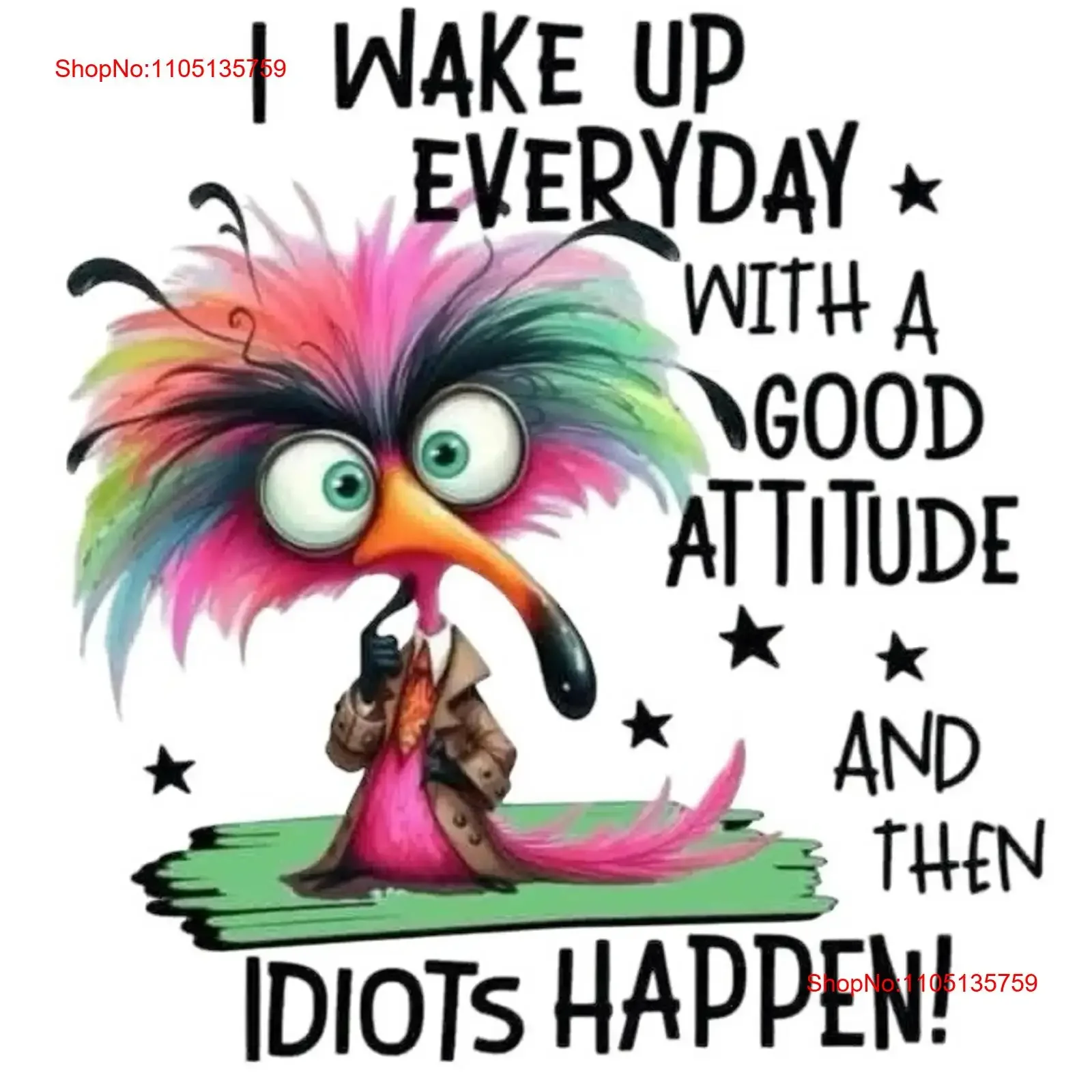 Idiots happen T shirt Funny Attitude Bird Saying Ash gray S XL vintage Washed Casual Stylish streetwear homme fashion Soft