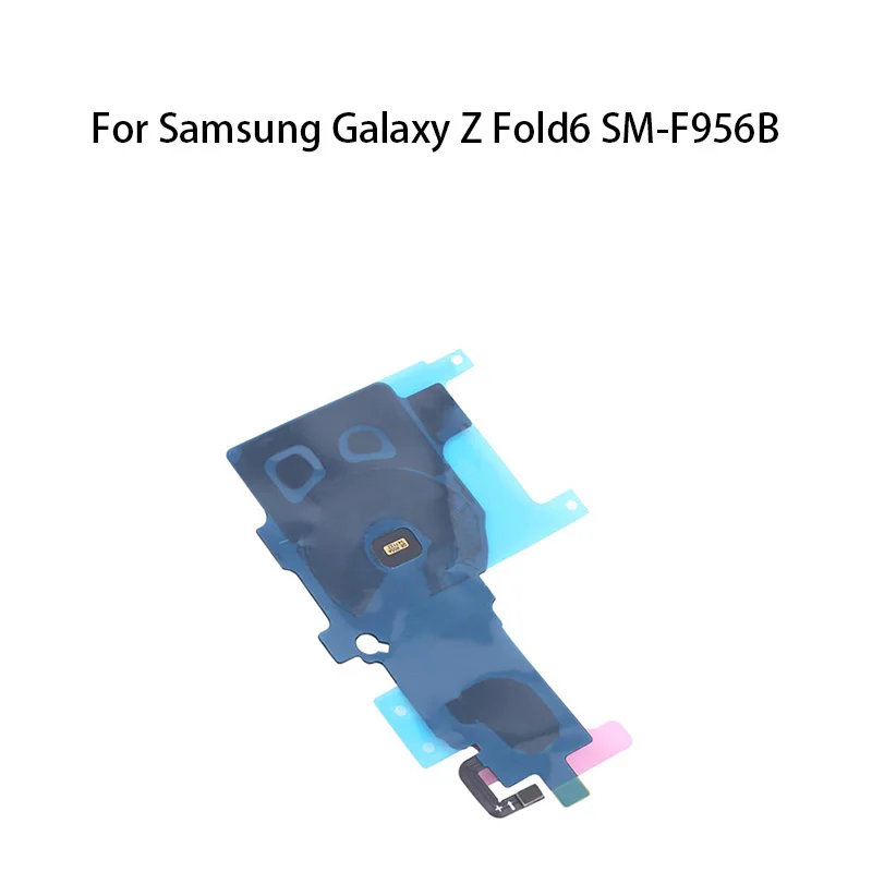 NFC Wireless Charging Charger Panel Coil Chip Flex Cable For Samsung Galaxy Z Fold6 SM-F956B