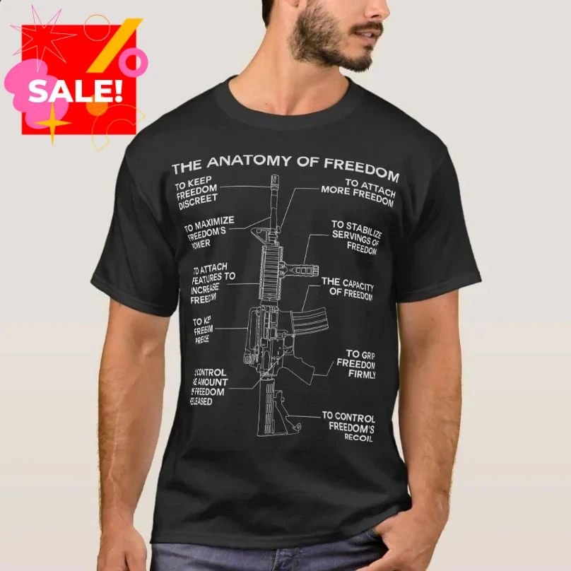 Anatomy of Freedom AR15 Gun Lover Pro Gun 2nd Amendment T-Shirt 100% Cotton O-Neck Short Sleeve Casual Mens T-shirt Size S-3XL