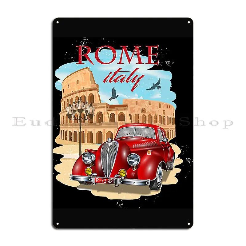 Cool Vintage Roma Italia Colosseum Souvenirs Rome Italy Metal Sign Vintage Customize Wall Cave Create Club Tin Sign Poster