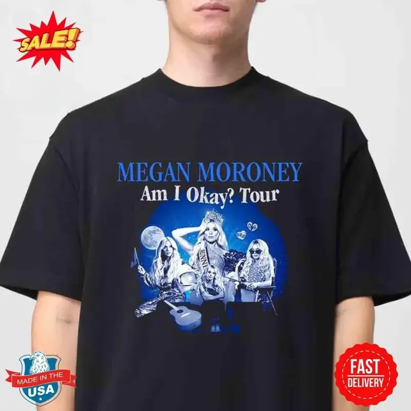 Megan Moroney Am I Okay Summer Tour 2025 Classic T Shirt