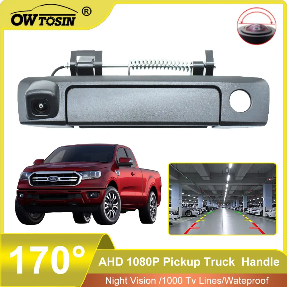 For Ford Ranger 2012 2013 2014 2015 2016-2020 Car Camera 170°AHD 1920x1080P Vehicle Pickup Trunk Handle Car Rear View Camera