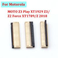 1-10pcs LCD Display Screen FPC Connector Slot Socket On Logic Board For MOTOROLA MOTO Z3 Play XT1929 Z3/Z2 Force XT1789/Z 2018