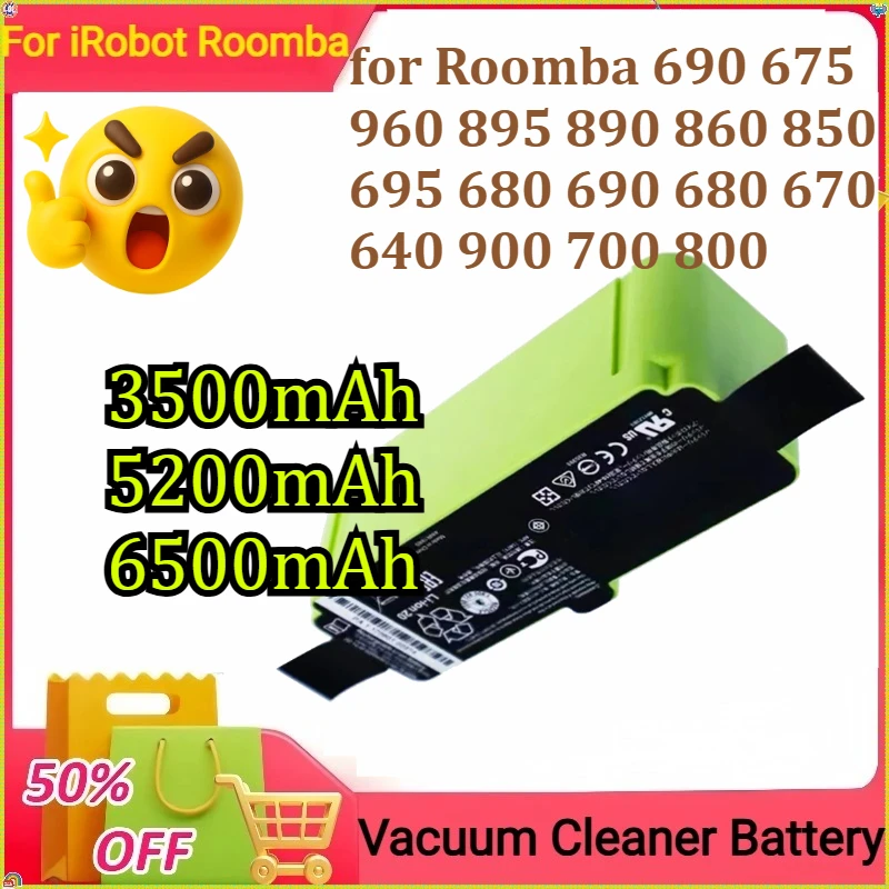 

3500mAh 5200mAh 6500mAh For IRobot Roomba Battery for Roomba 690 675 960 895 890 860 850 695 680 690 680 670 640 900 700 800