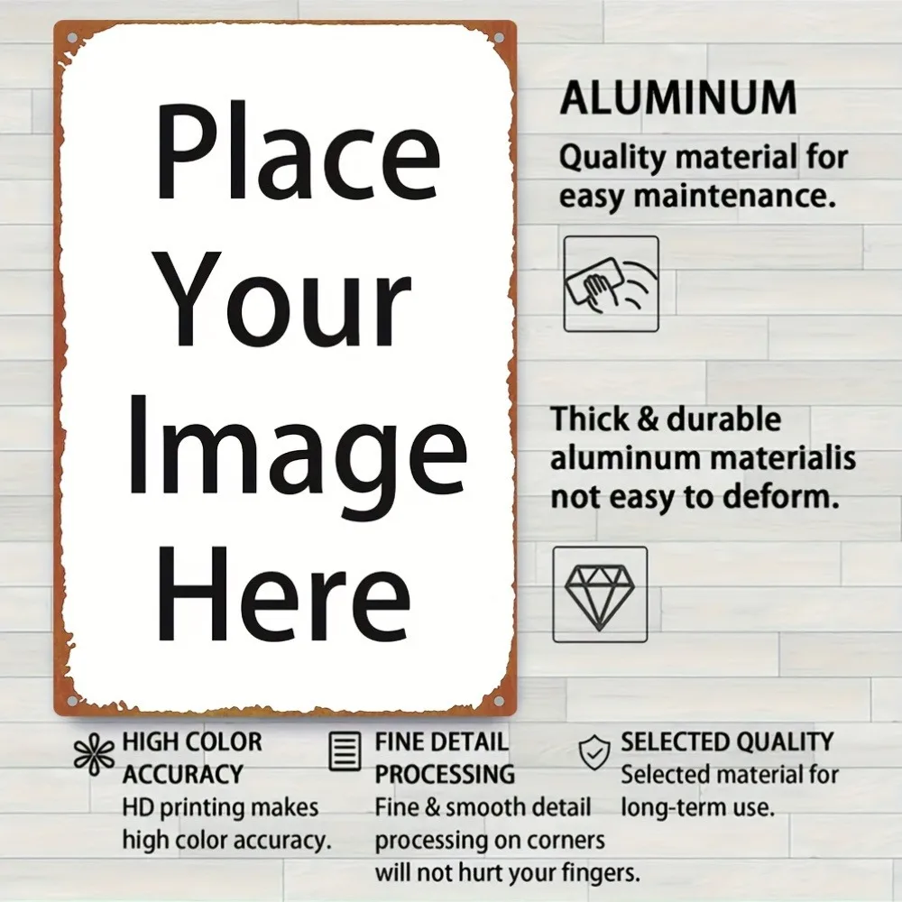 Custom Heavy Iron Metal Sign 19.99x30cm 2D Flat Personalized Photo Text Vintage Home Office Wall Decor