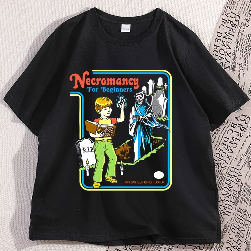 

Necromancy for Beginners Activities for Children T Shirts for Man Woman Vintage Printed Tshirt Round Neck Short Sleeve Clothing