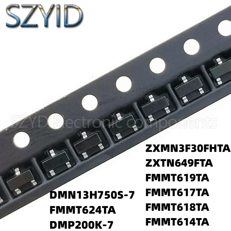 100PCS SOT23 DMN13H750S-7 FMMT624TA DMP200K-7 ZXMN3F30FHTA ZXTN649FTA FMMT619TA FMMT617TA FMMT618TA FMMT614TA