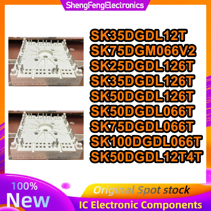 

SK35DGDL12T SK25DGDL126T SK35DGDL126T SK50DGDL126T SK50DGDL066T SK75DGDL066T SK100DGDL066T SK50DGDL12T4T in stock