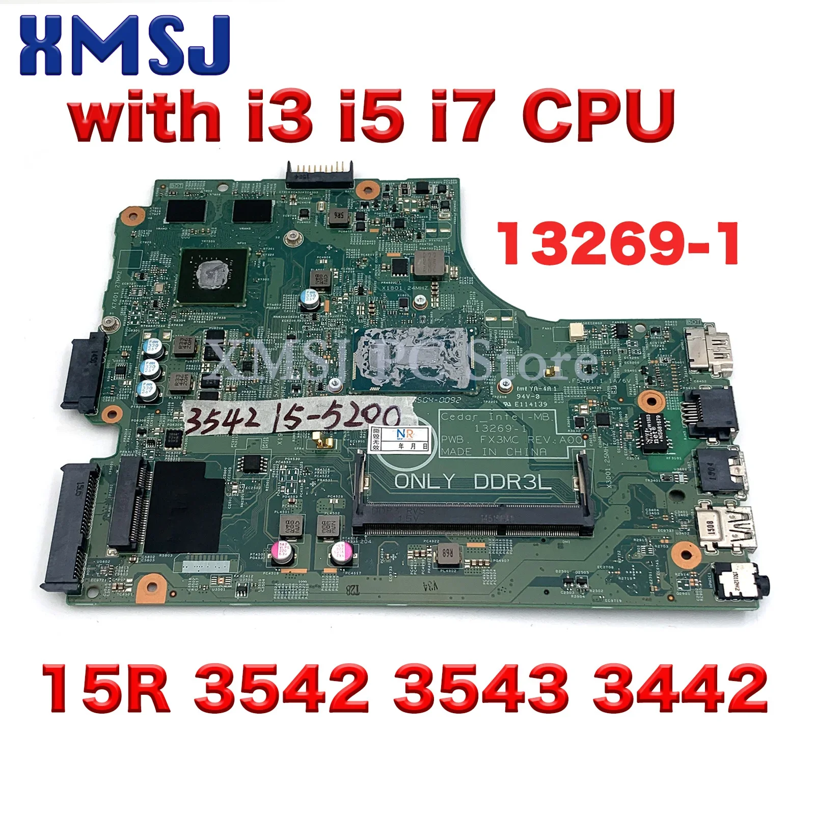 For DELL Inspiron 15R 3542 3543 3442 3443 5748 5749 Laptop Motherboard 13269-1 FX3MC UMA with i3 i5 i7 CPU GT820M/840M GPU