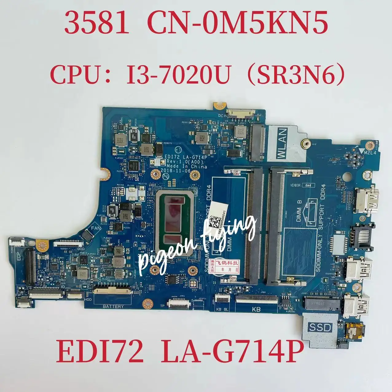 

EDI72 LA-G714P Mainboard for Dell Inspiron 3581 Laptop Motherboard CPU:I3-7020U SR3N6 CN -0M5KN5 0M5KN5 M5KN5 100% Test OK