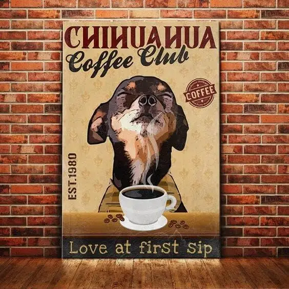 Metalowy znak Chihuahua pies kawiarnia klub Vintage znaki kuchenne dekoracje ścienne aluminiowe śmieszne znaki dla domowych barów restauracji