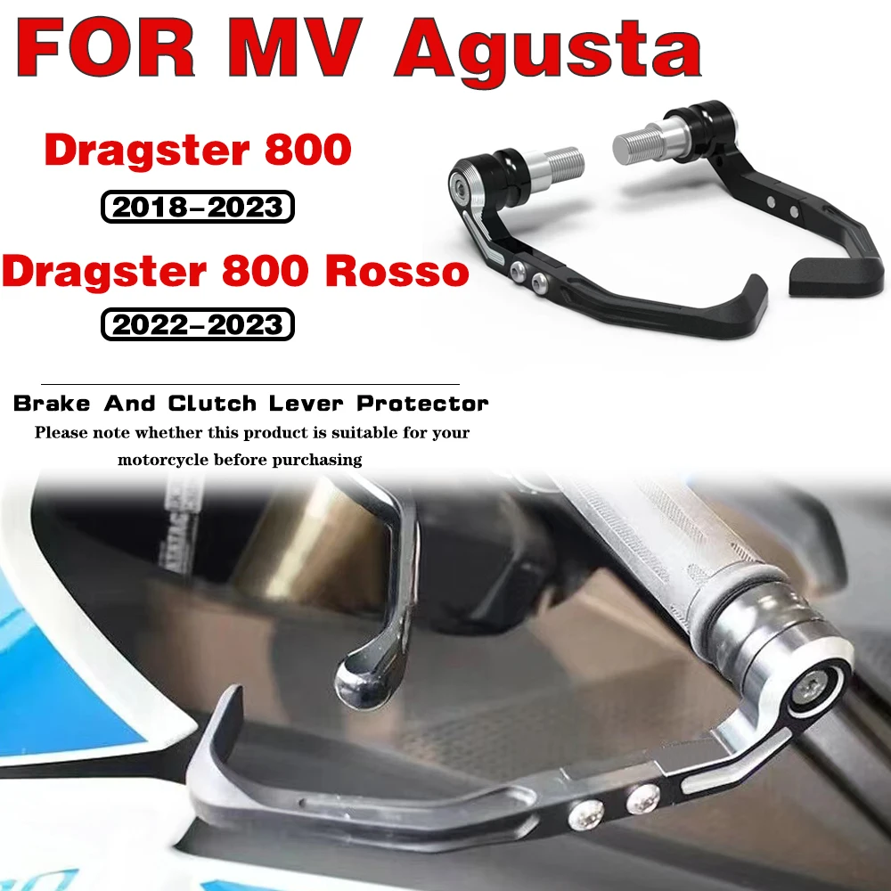 

For MV Agusta Dragster 800 / Rosso 2018 2019 2020 2021 2022 2023 Motorcycle accessories Brake Clutch Lever Protector Kit