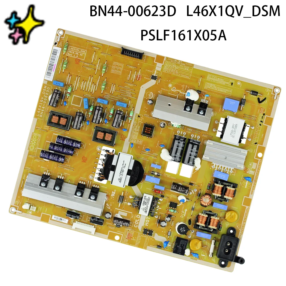 

BN44-00623D = BN44-00623A L46X1QV_DSM Power Supply Board is for UE46F6100 UA46F6400AJ UN46F6100AG UN46F6100AGXZS UN46F6400AFXZA