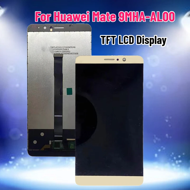 

5.9'' TFT LCD Display for Huawei Mate 9 LCD Display Touch Screen Digitizer Assembly for Mate9 LCD MHA-L29, MHA-L09, MHA-AL00