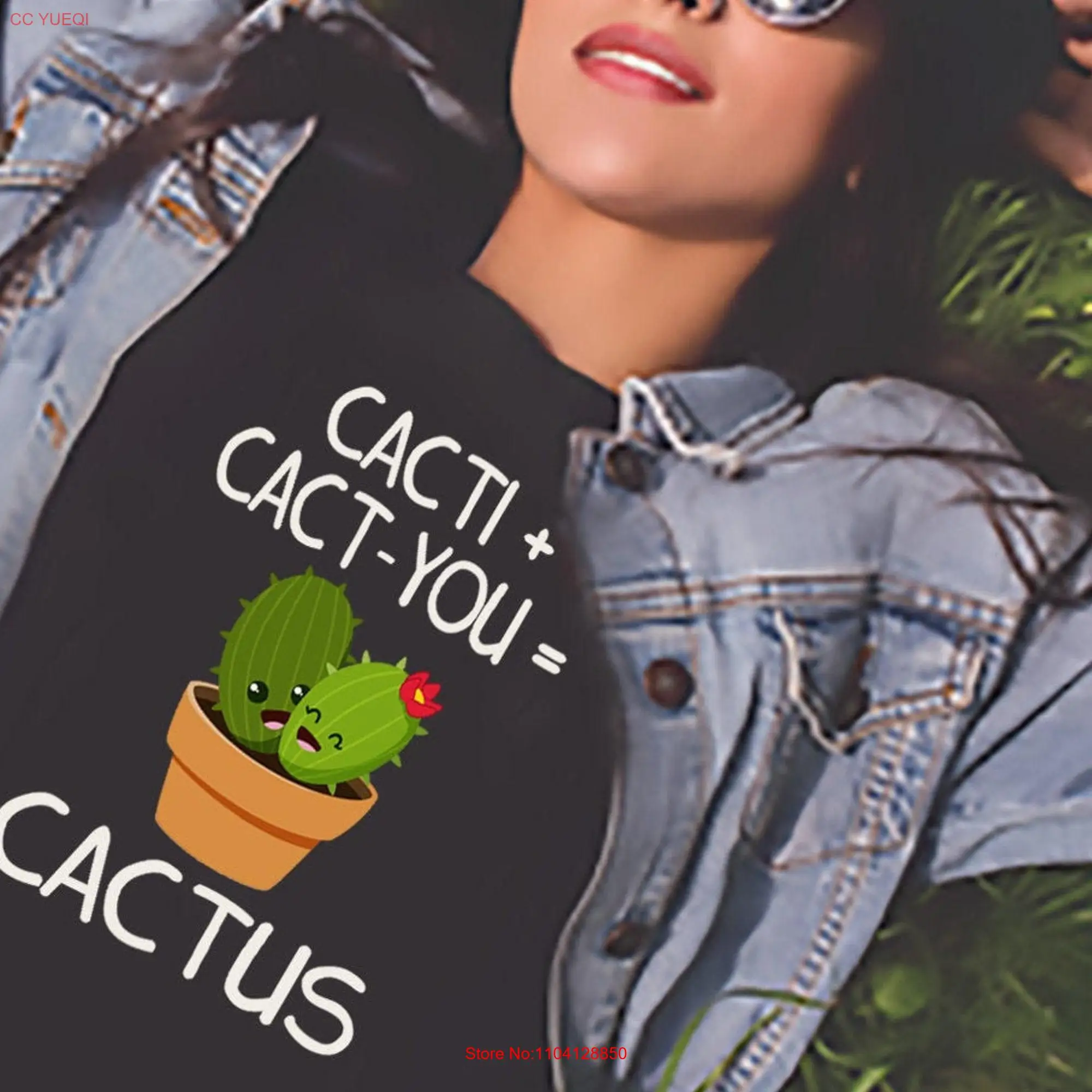 Cactus T Shirt Cacti Funny Cact you long or short sleeves