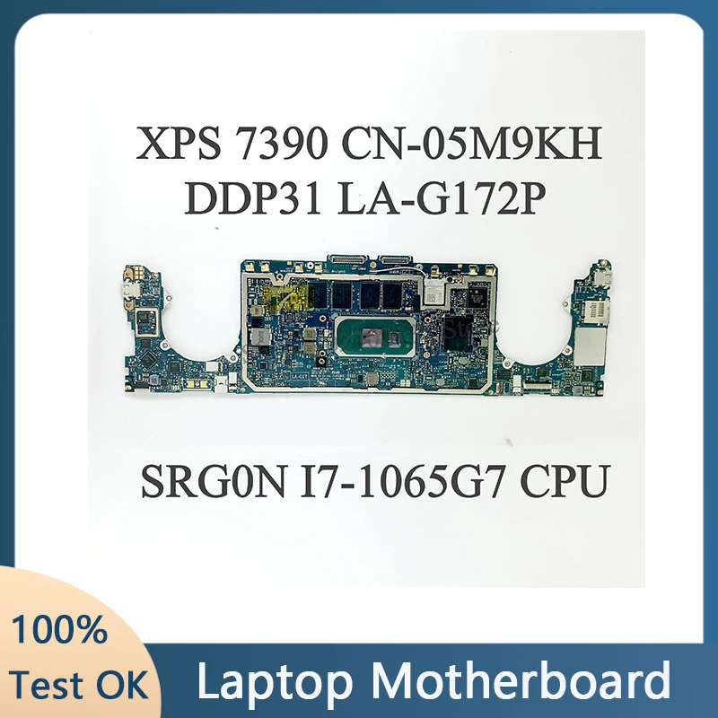 

Mainboard CN-05M9KH 05M9KH 5M9KH With SRG0N I7-1065G7 CPU FOR DELL XPS 13 7390 Laptop Motherboard DDP31 LA-G172P 100% Tested OK