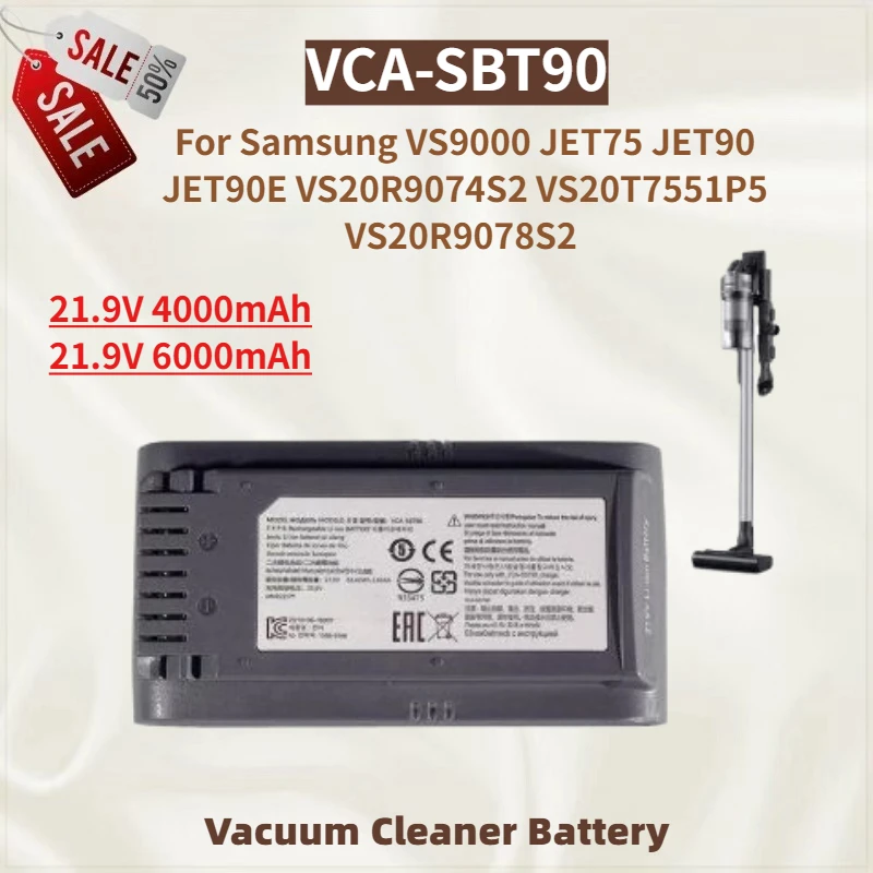 

High Quality VCA-SBT90 21.9V 4000mAh/6000mAh Battery for Samsung JET90 JET90E VS9000 JET75 Vacuum Cleaner Battery Brand New