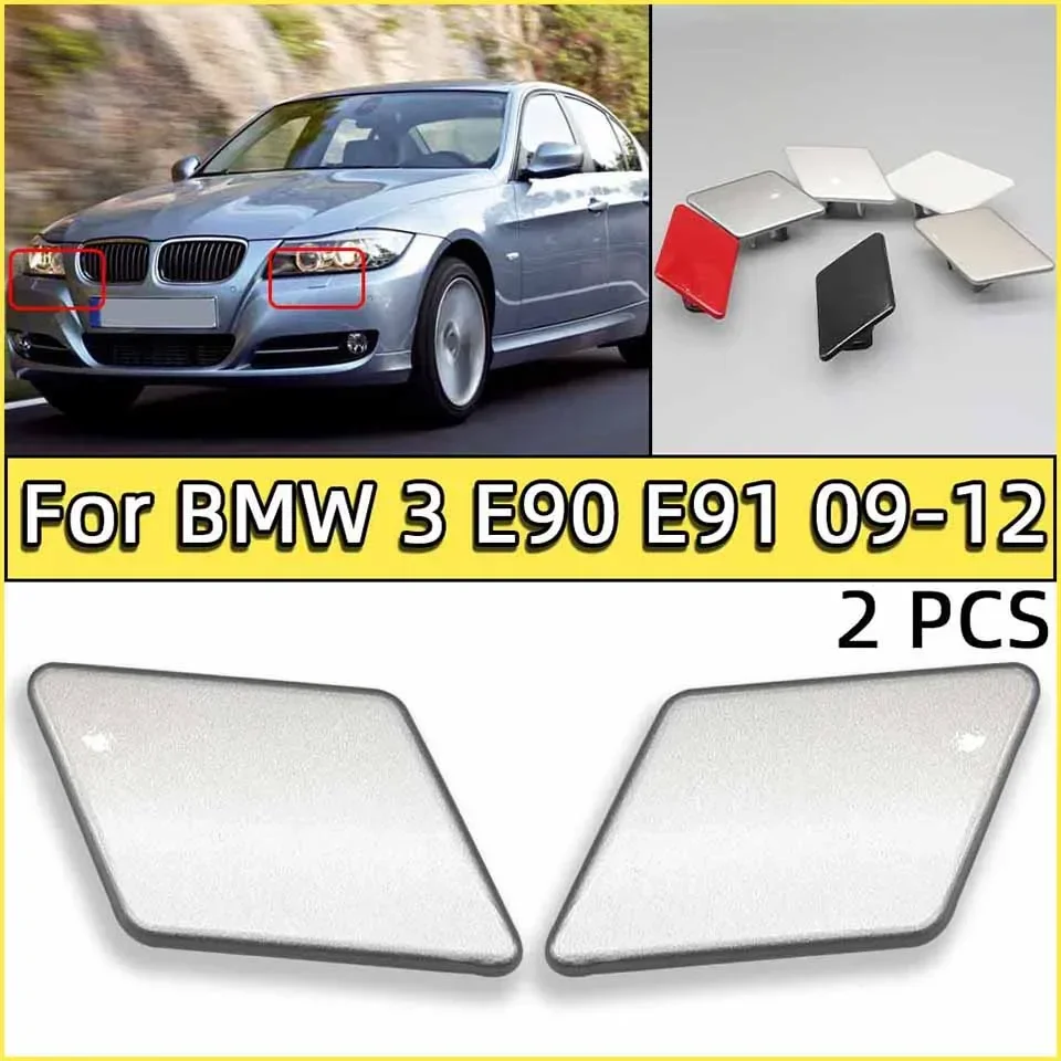 

2Pcs For BMW 320 323 325 328 330 335 E90 E91 LCI 2009 2010 2011 2012#61677211209 Headlight Cleaner Nozzle Cover Washer Spray Cap