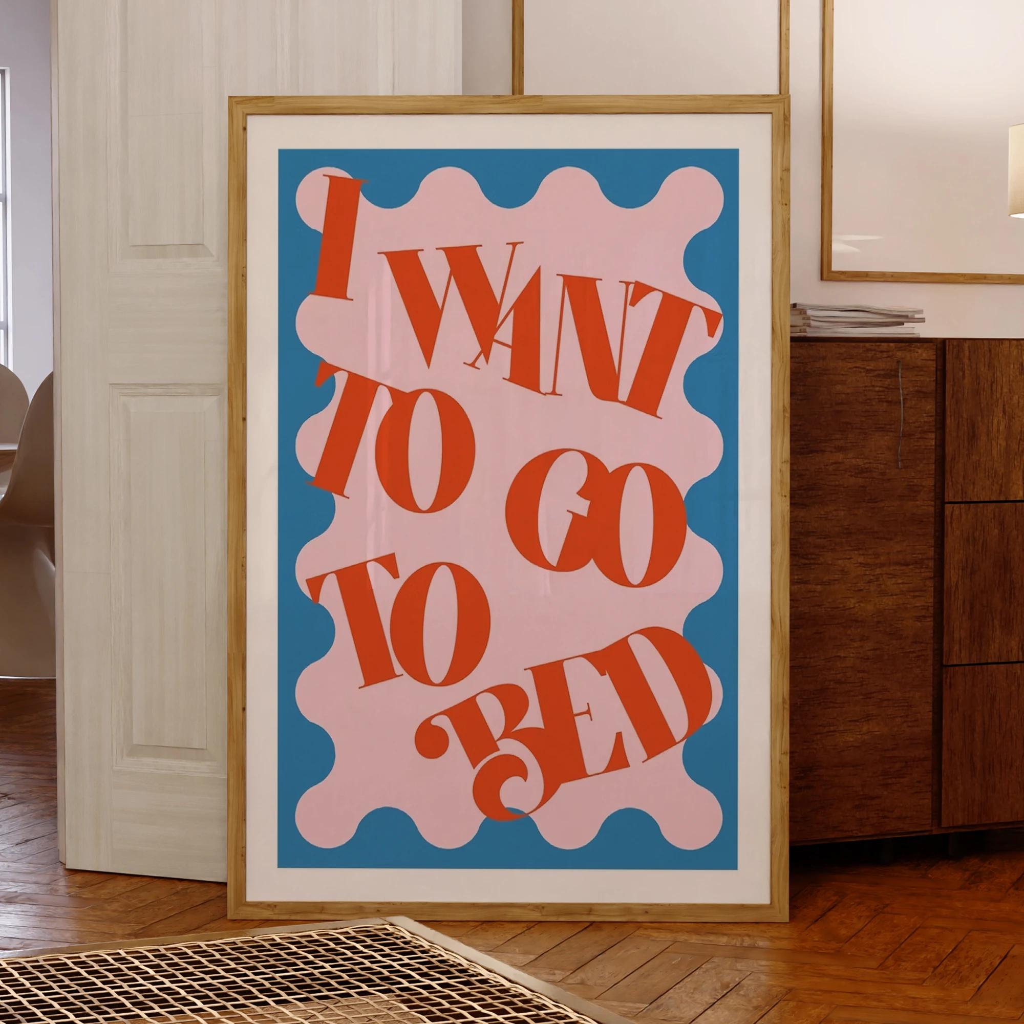 „I Want To Go To Bed“, Wandkunstdrucke, Leinwandgemälde, Poster, Bild für Wohnzimmer, Schlafzimmer, Heimdekoration