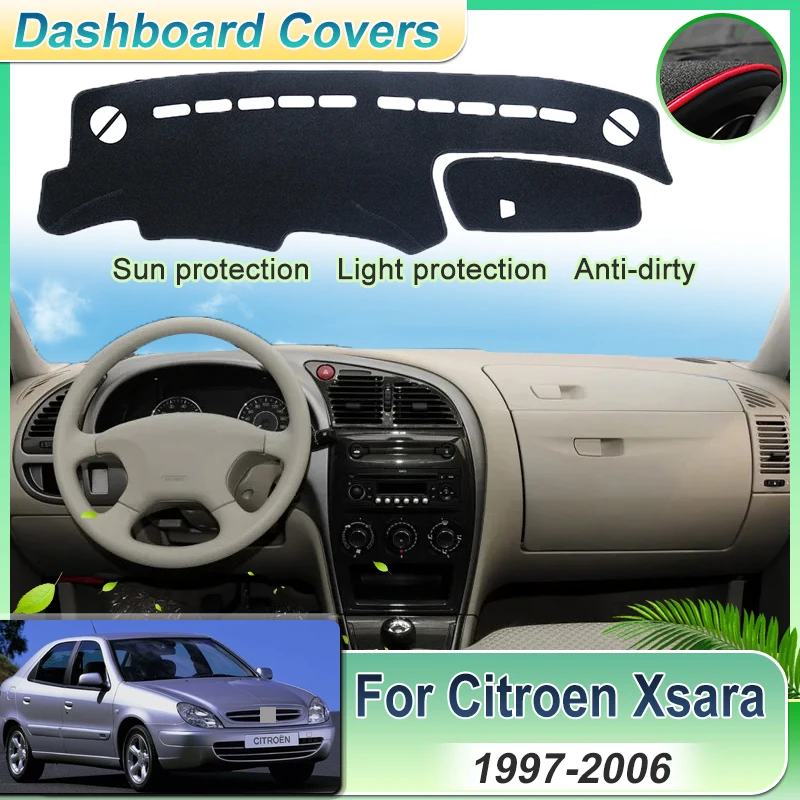 

Чехол на приборную панель автомобиля для Citroen Xsara 1997 1998 1999 2000 2001 2002 2003 2004 2005 2006 Dashmat Солнцезащитный коврик Аксессуары
